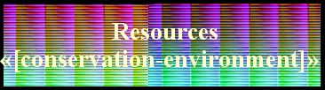  Resources
«[conservation-environment]» 